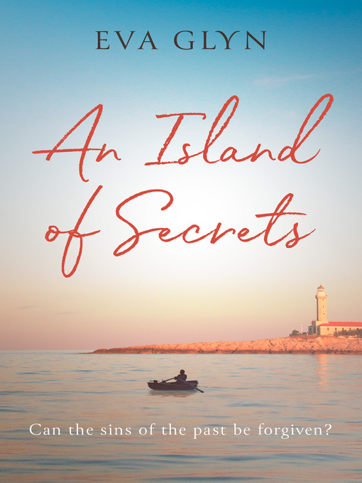 Title details for An Island of Secrets by Eva Glyn - Available